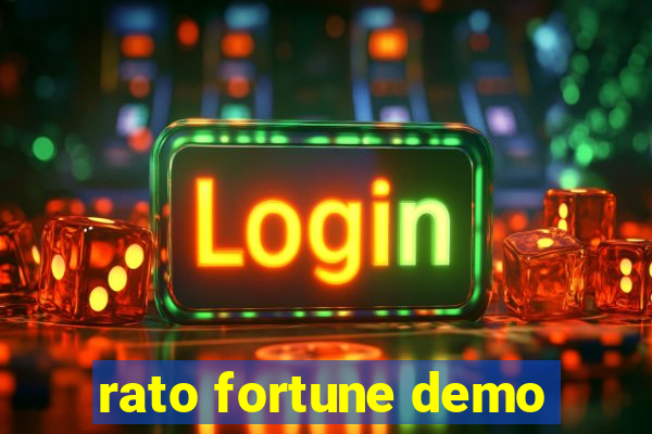 rato fortune demo